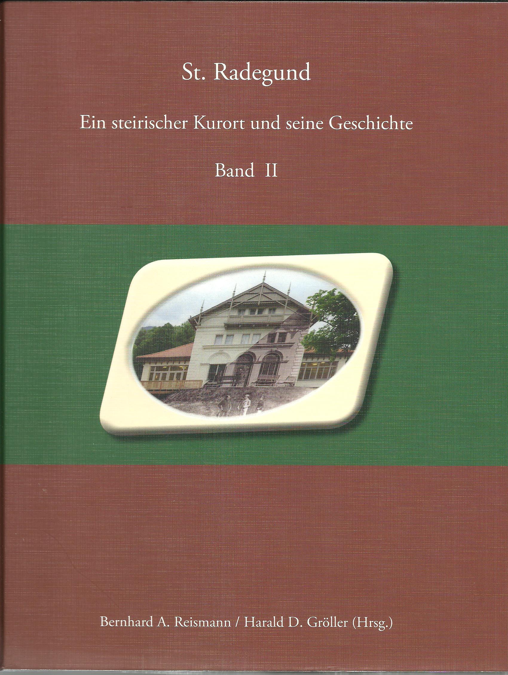 St. Radegund – Ein steirischer Kurort und seine Geschichte